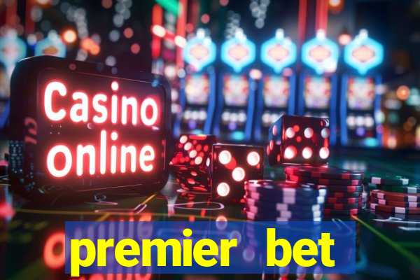 premier bet application download